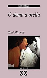 O Demo a Orella / the Demos Ear (Paperback)