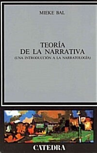 Teoria de la narrativa / Narrative Theory (Paperback)