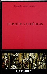De poetica y poeticas/ The Poetry and Poetics (Paperback)