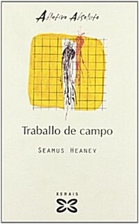 Traballo De Campo / Fieldwork (Paperback)