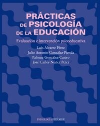 Pr?ticas de psicolog? de la educaci? / Psychological Practices of Education (Paperback)