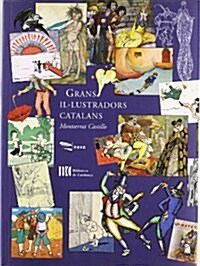 Grans Illustradors Catalans / Great Illustrators of Books for Children Catalans, 1905-1939 (Paperback)