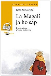 La Magali Ja Ho Sap / the Magali Already Know (Paperback)