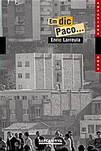 Em Dic Paco / My Name Is Paco (Paperback)