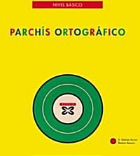 Parchis Ortografico (Paperback)