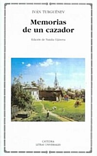 Memorias de un cazador/ Memoirs of a Sportsman (Paperback, Translation)