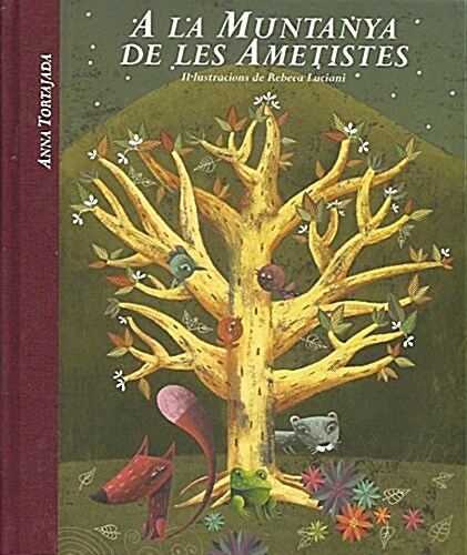 A La Muntanya De Les Ametistes (Hardcover)