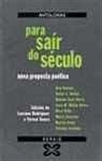 Para Sair Do Seculo (Paperback)