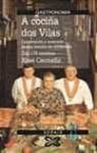 A Cocina Dos Vilas / the Kitchen of the Villages (Paperback)