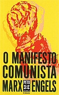 O Manifesto Comunista / The Communist Manifesto (Paperback)