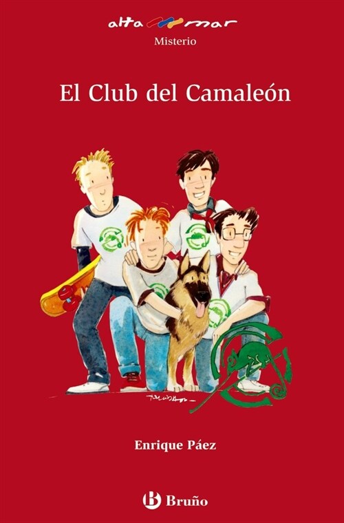El Club Del Camaleon / The Chameleon Club (Paperback, CSM)