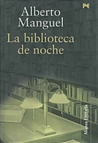 La biblioteca de noche / The Library at Night (Hardcover, Translation)
