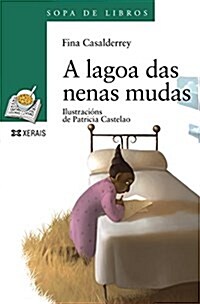 A lagoa das nenas mudas (Paperback)