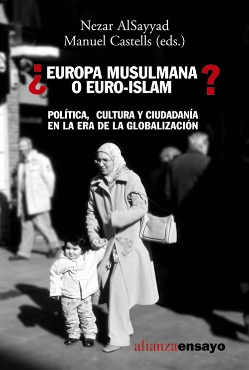 Europa musulmana o Euro-islam? / Are Muslim Europe or Euro-Islam? (Paperback)