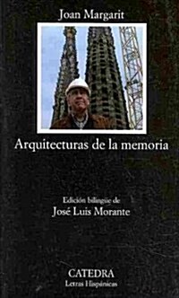 Arquitecturas de la memoria / Architecture of Memory (Paperback, Bilingual)