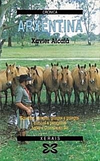 Arxentina / Argentina (Paperback)