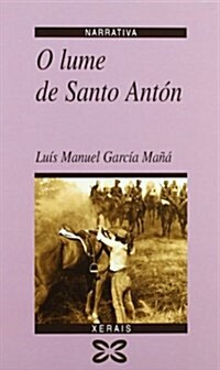 O Lume De Santo Anton / St. Anthonys Fire (Paperback)