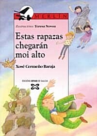 Estas Rapazas Chegaran Moi Alto / These Girls Have Reached Very High (Paperback)