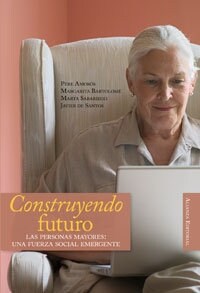 Construyendo El Futuro/ Building the Future (Paperback)