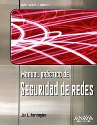 Manual Practico De Seguridad De Redes/ Practice Manual of Network Security (Paperback)