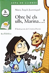 Obre Be Els Ulls, Marina...! (Paperback)