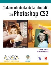 Tratamiento digital de la fotografia con Photoshop CS2/ Digital Treatment of Photography with Photoshop CS2 (Paperback)