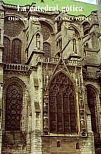 La catedral gotica / The Gothic Cathedral (Paperback)