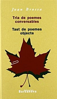 Tria De Poemes Conversables / Selection of Poems (Hardcover)