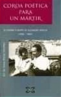 Coroa Poetica Para Un Martir / Coroa Poetic for a Martyr (Paperback)