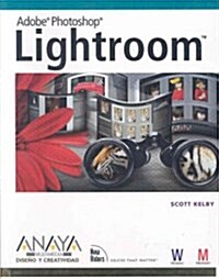 Adobe Photoshop Lightroom/ The Adobe Photoshop Lightroom Book for Digital Photographers (Paperback, Translation)