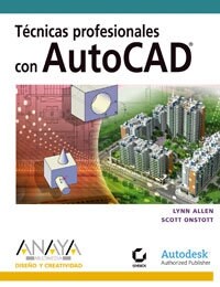 Tecnicas profesionales con AutoCAD/ Professional Techniques with AutoCAD (Paperback)