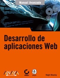 Desarrollo de aplicaciones Web/ Web Page Development (Paperback)