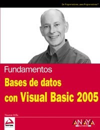Bases de datos con Visual Basic 2005/ Databases with Visual Basic 2005 (Paperback)