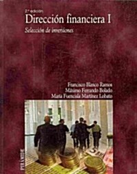 Direcci? financiera I / Financial Direction (Paperback)