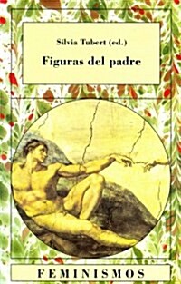 Figuras del padre / Parent Figure (Paperback)