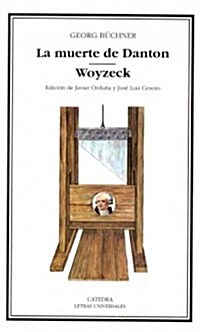 La muerte de Danton & Woyzeck / Dantons Death & Woyzeck (Paperback, POC)