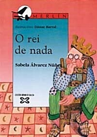 O Rei De Nada (Paperback)