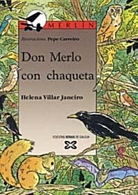 Don Merlo Con Chaqueta (Paperback)