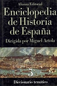 Enciclopedia de Historia de Espana / Encyclopedia of the History of Spain (Hardcover)