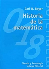 Historia de la matem?ica / A History of Mathematics (Paperback, Translation)