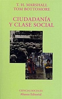 Ciudadan? y clase social / Citizenship and social class (Paperback)