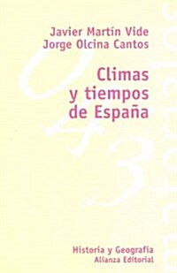 Climas y Tiempos de Espana / Weather and Climates in Spain (Paperback)