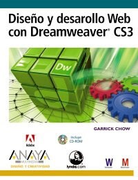 Diseno y desarrollo Web con Dreamweaver CS3/ Web Development and Design with Dreamweaver CS3 (Paperback)