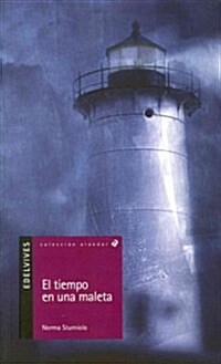 El tiempo en una maleta / The Weather in a Suitcase (Paperback)