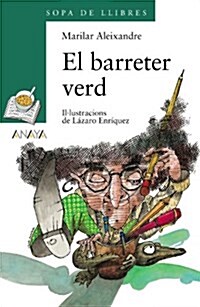 El Barreter Verd (Paperback)