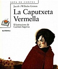 La Caputxeta Vermella / Little Red Riding Hood (Hardcover)