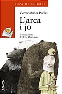 Larca I Jo / the Ark and I (Paperback)