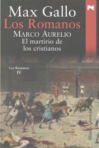 Los Romanos. Marco Aurelio/ The Romans. Marco Aurelio (Hardcover)
