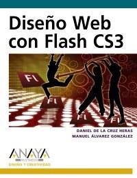 Diseno Web con Flash CS3/ Web Design with Flash CS3 (Paperback)