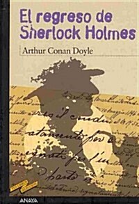 El regreso de Sherlock Holmes/ The Return of Sherlock Holmes (Paperback, Translation)